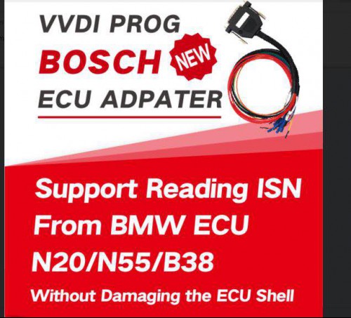 Xhorse VVDI Prog Bosh ECU Adaptateur Lecture BMW ECU N20 N55 B38 ISN Sans Ouverture