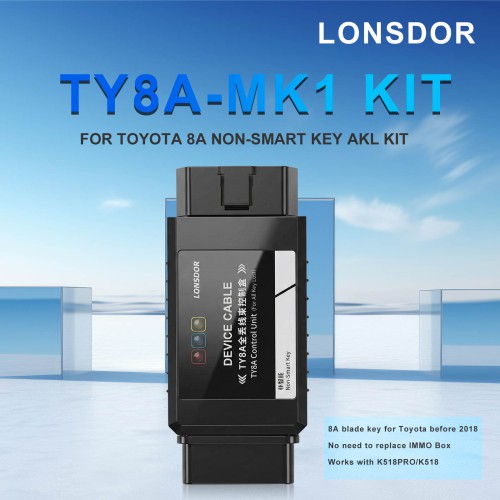 LONSDOR TOYOTA TY8A-MK1 Kit pour TOYOTA 8A NON-SMART Key AKL